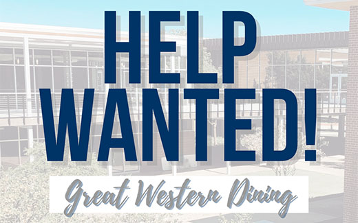 Help Wanted! Great Western Dining