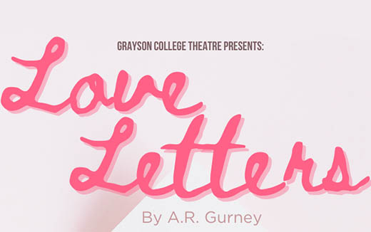 Grayson College Presents Love Letters by A.R. Gurney